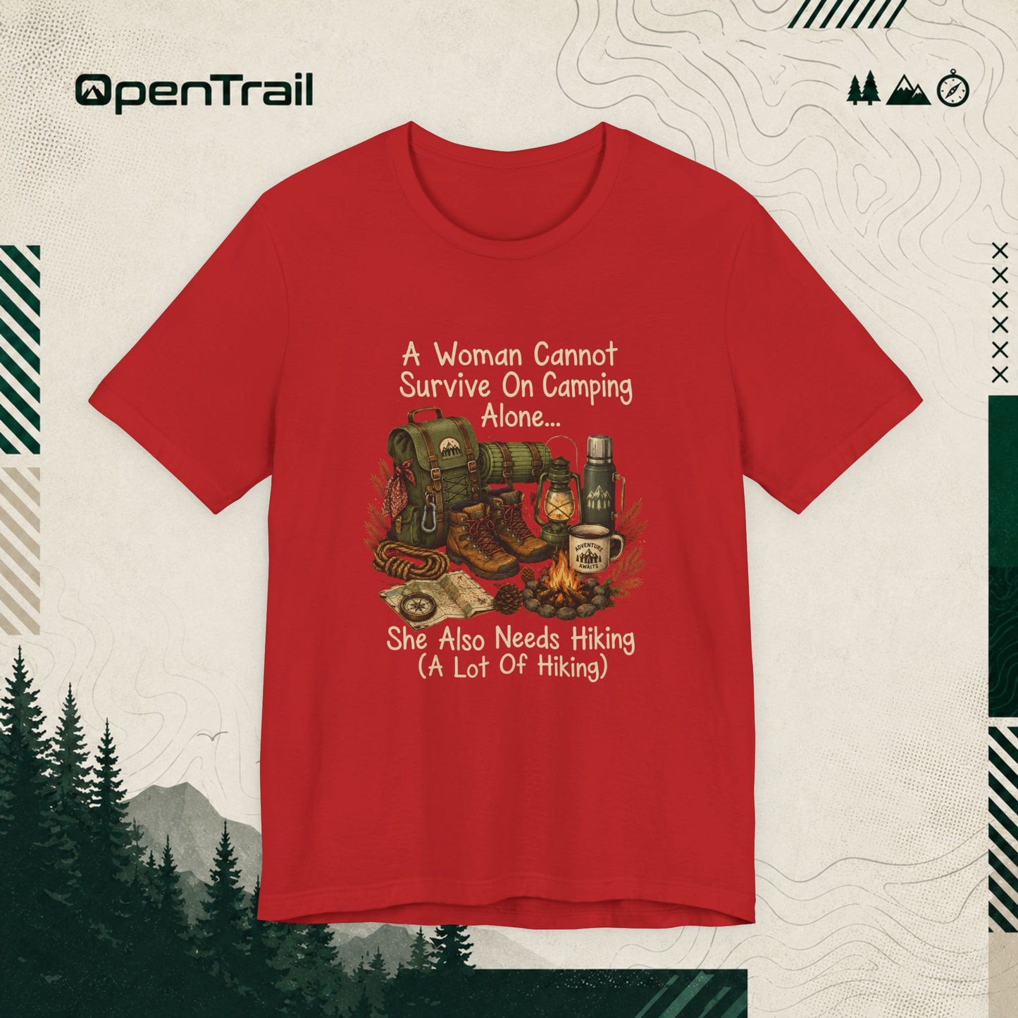 She Also Needs Hiking Shirt, Funny Women Hiking T-Shirt, Camping Outdoor Adventure Tee