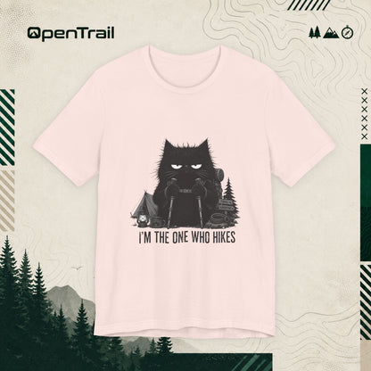 I’m The One Who Hikes Shirt, Funny Black Cat Hiking T-Shirt, Outdoor Adventure Tee, Hiker Gift For Cat Lovers
