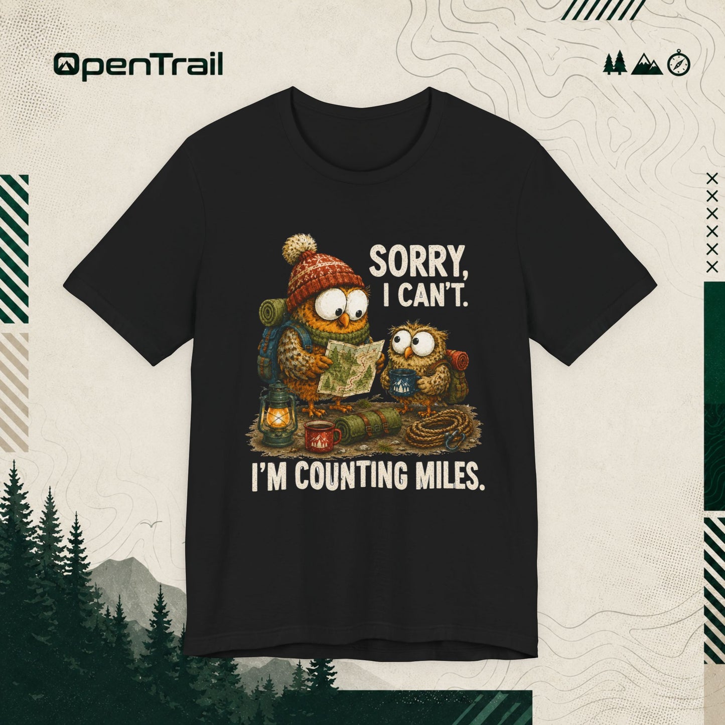 Funny Owl Hiking Shirt, Sorry I Can’t I’m Counting Miles T-shirt