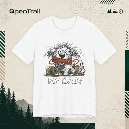 My Bad Dog Shirt, Funny Outdoor Dog T-Shirt