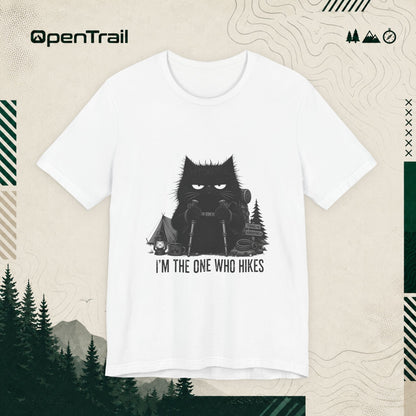 I’m The One Who Hikes Shirt, Funny Black Cat Hiking T-Shirt, Outdoor Adventure Tee, Hiker Gift For Cat Lovers