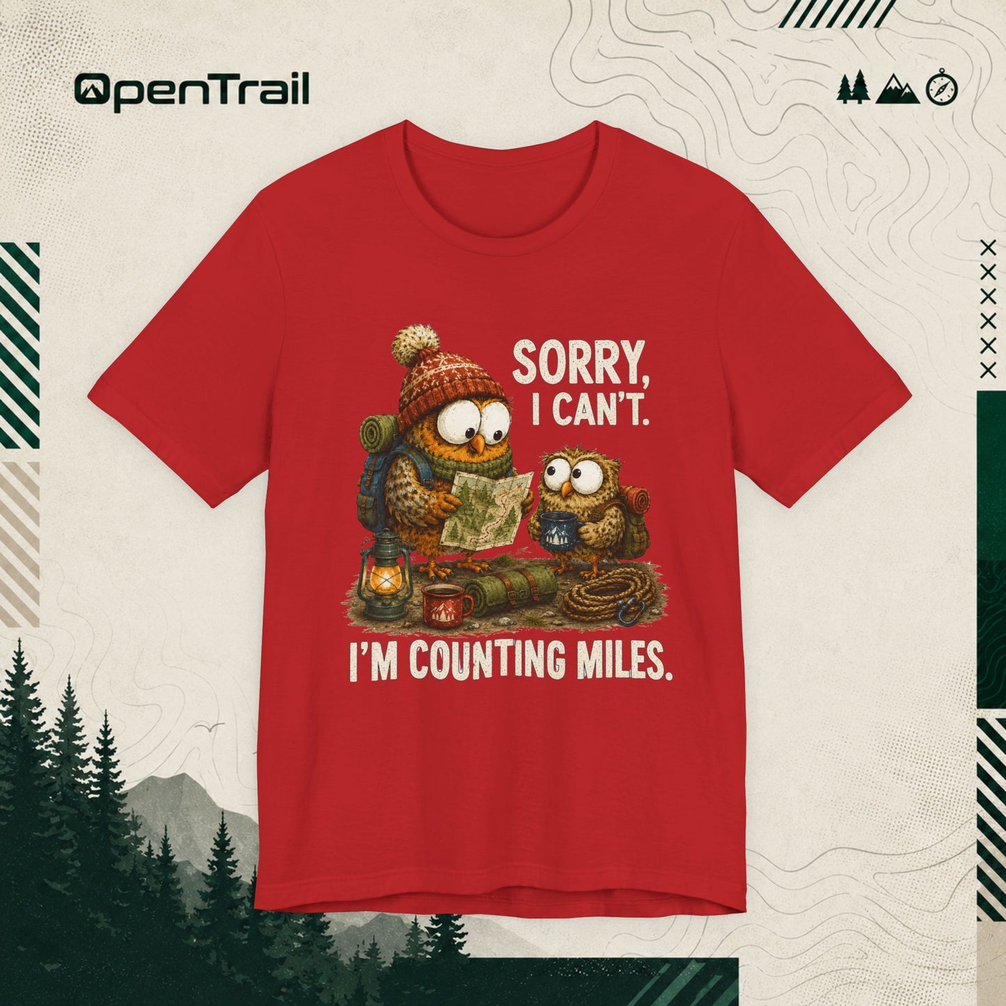 Funny Owl Hiking Shirt, Sorry I Can’t I’m Counting Miles T-shirt
