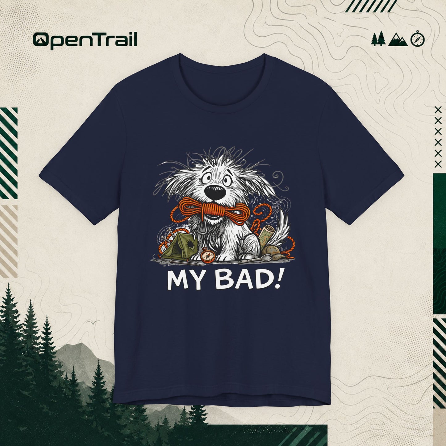 My Bad Dog Shirt, Funny Outdoor Dog T-Shirt