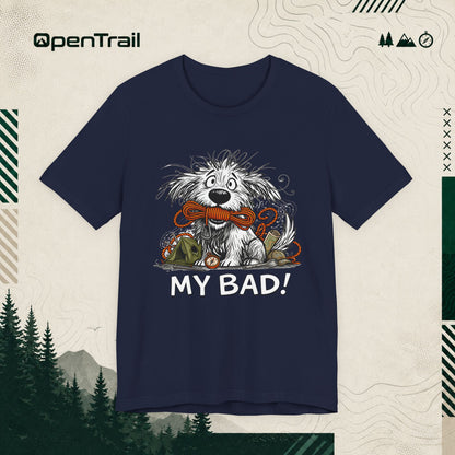 My Bad Dog Shirt, Funny Outdoor Dog T-Shirt