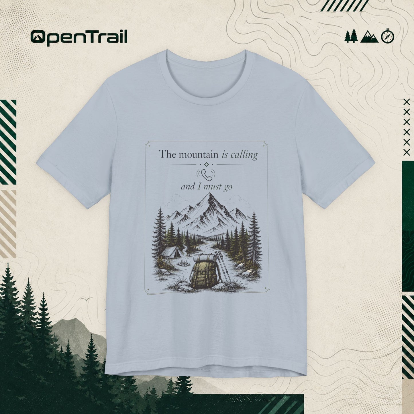 The Mountain Is Calling T-Shirt