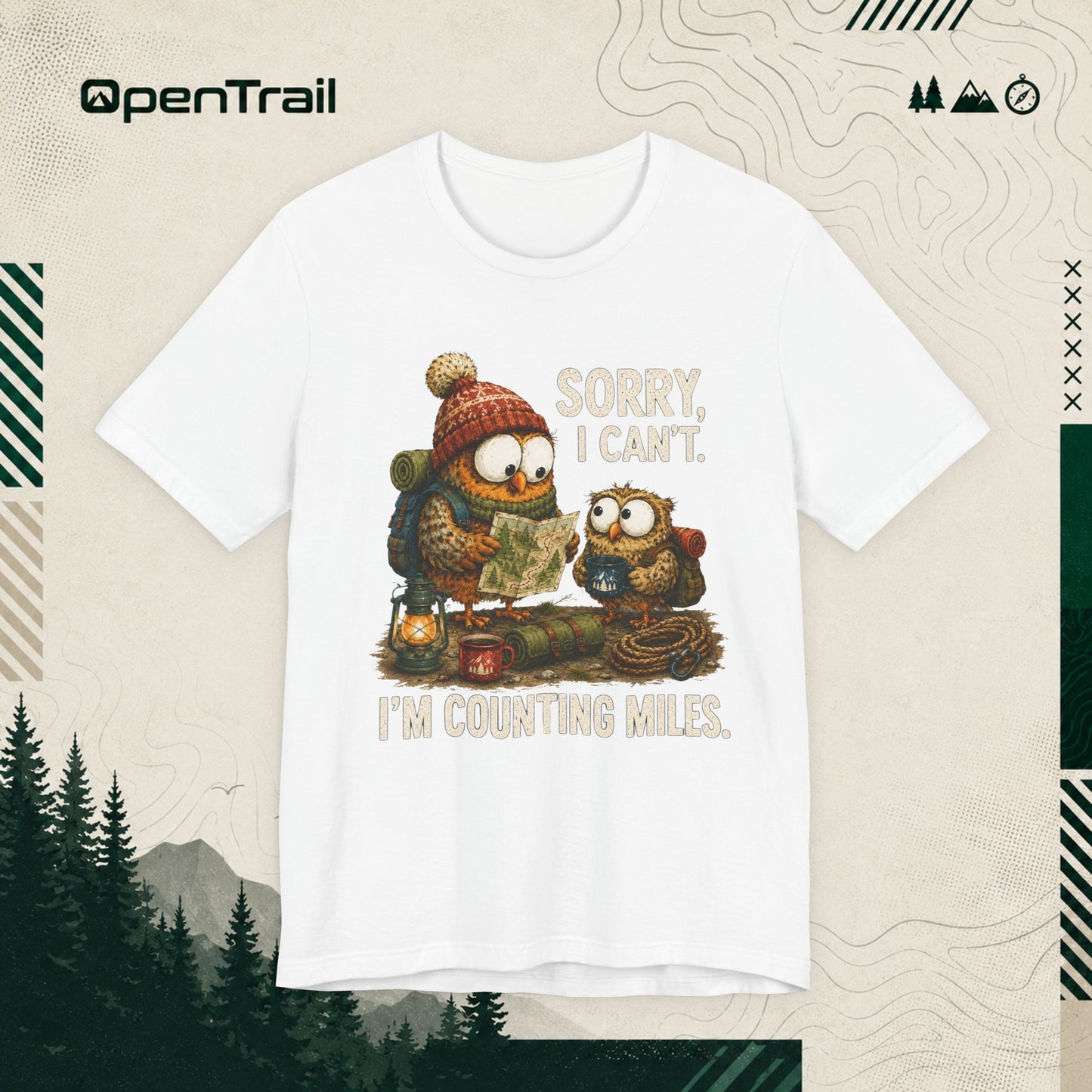 Funny Owl Hiking Shirt, Sorry I Can’t I’m Counting Miles T-shirt