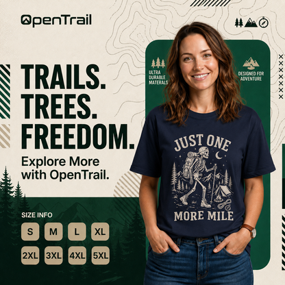 Just One More Mile Shirt, Funny Hiking Skeleton T-Shirt