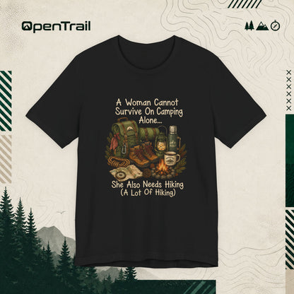 She Also Needs Hiking Shirt, Funny Women Hiking T-Shirt, Camping Outdoor Adventure Tee