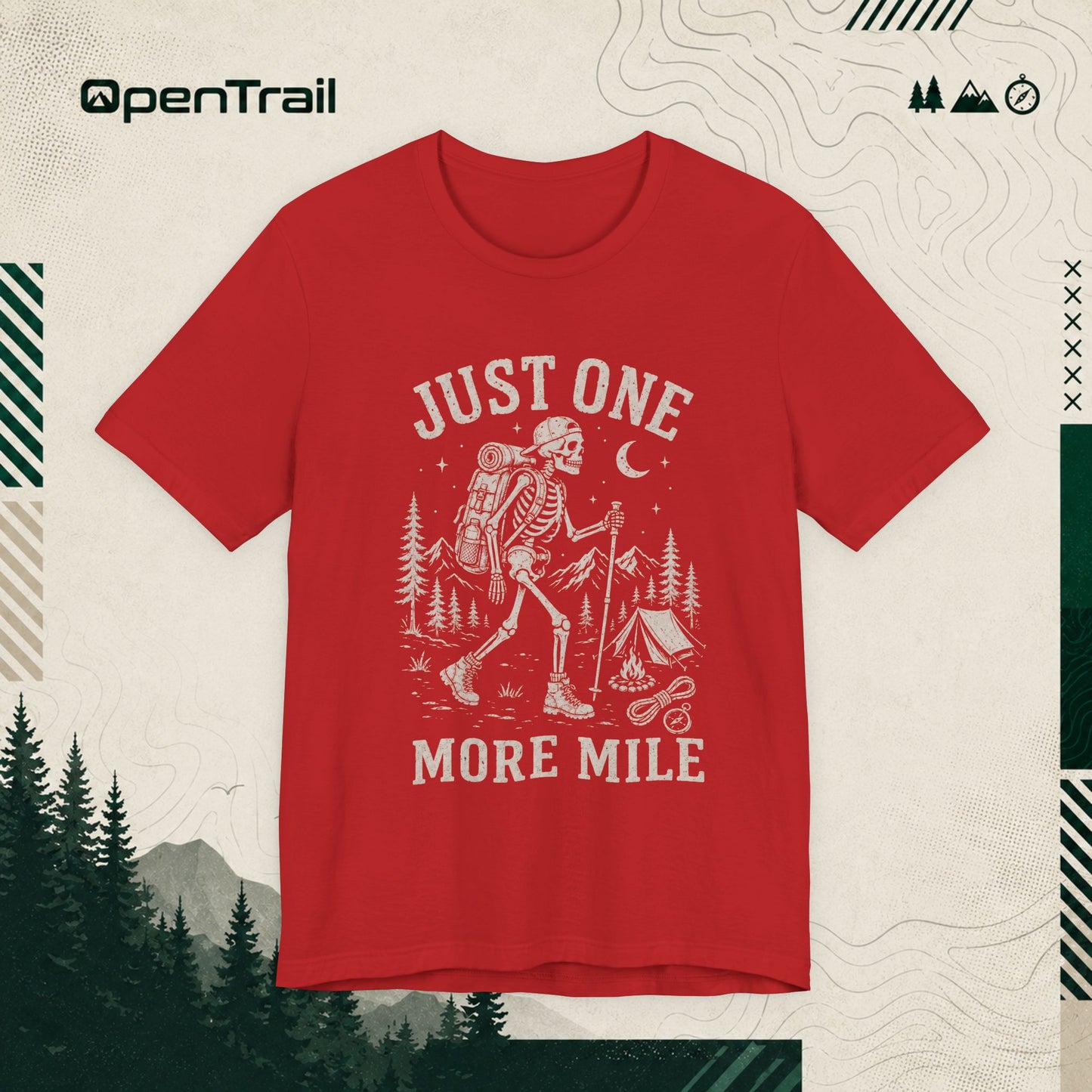 Just One More Mile Shirt, Funny Hiking Skeleton T-Shirt