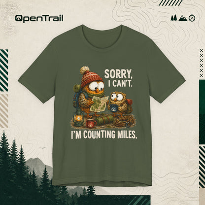 Funny Owl Hiking Shirt, Sorry I Can’t I’m Counting Miles T-shirt
