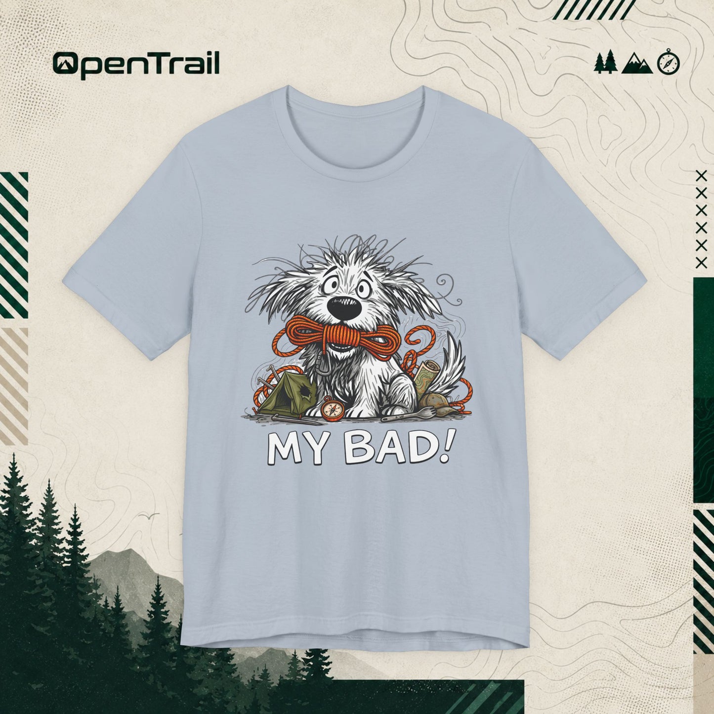 My Bad Dog Shirt, Funny Outdoor Dog T-Shirt