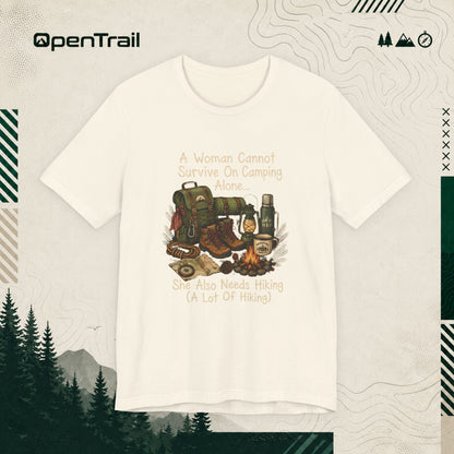 She Also Needs Hiking Shirt, Funny Women Hiking T-Shirt, Camping Outdoor Adventure Tee