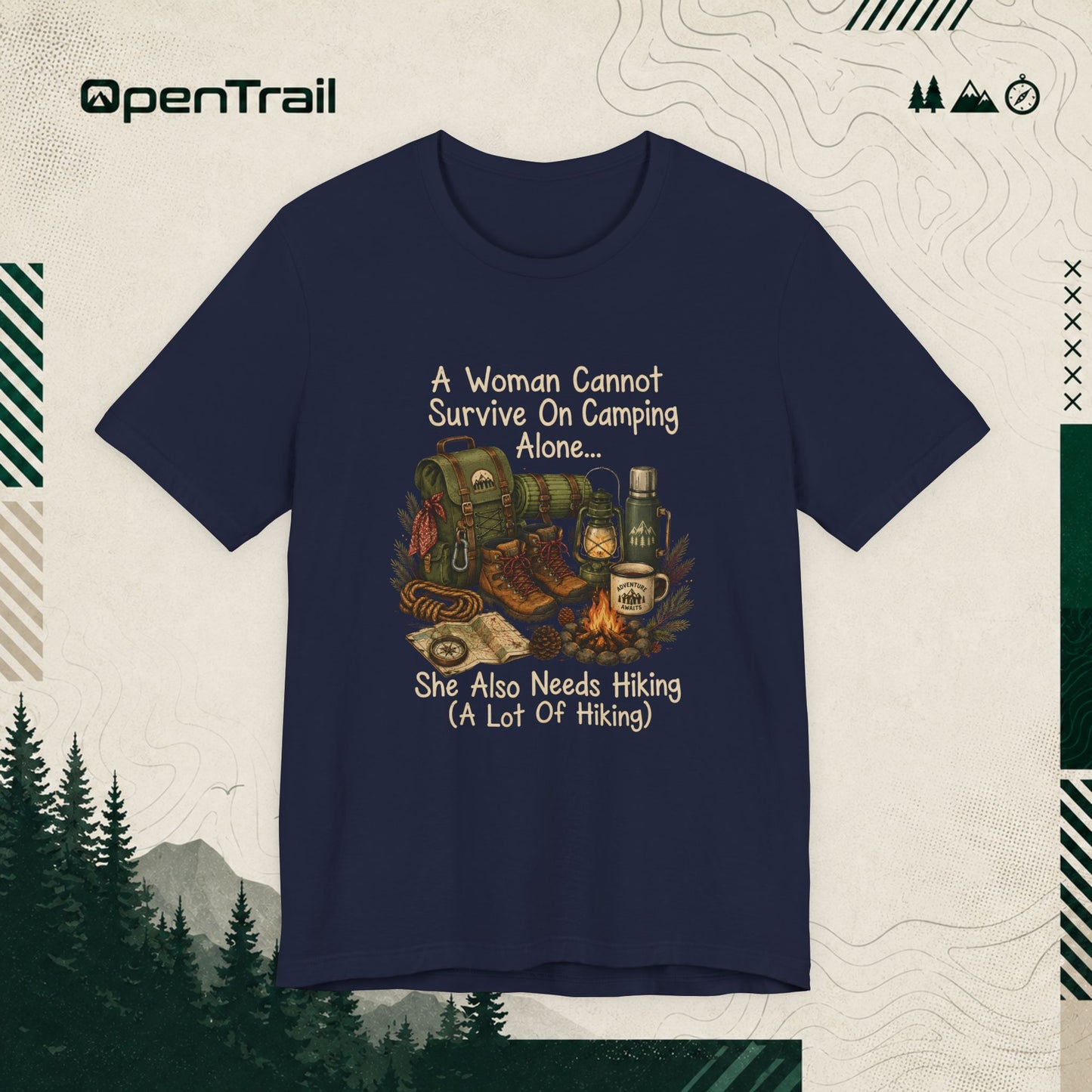 She Also Needs Hiking Shirt, Funny Women Hiking T-Shirt, Camping Outdoor Adventure Tee